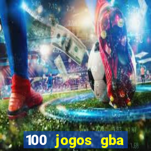 100 jogos gba download pt-br